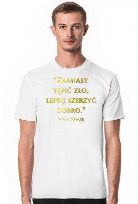 Koszulka z napisem Cytaty motywujące Mały Książę