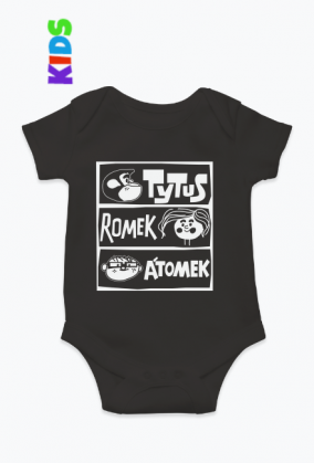 Body niemowlęce Tytus, Romek i Atomek.