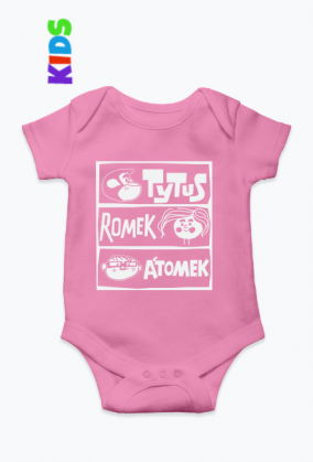 Body niemowlęce Tytus, Romek i Atomek.