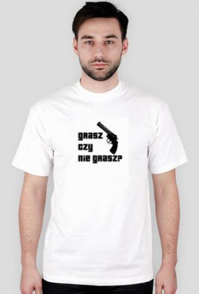 Koszulka Grasz czy nie grasz?