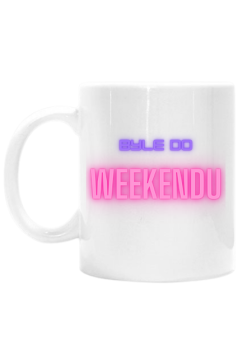 #byle do weekendu