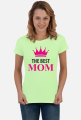 Koszulka Dla Mamy The Best Mom
