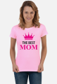 Koszulka Dla Mamy The Best Mom