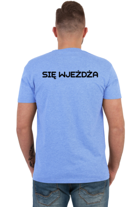 Się wjeżdża