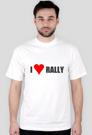 I love rally (koszulka biała)