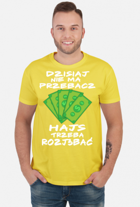 Hajs trzeba Roz....