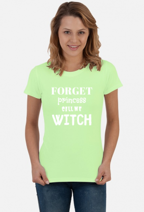 Forget Princess Call Me Witch