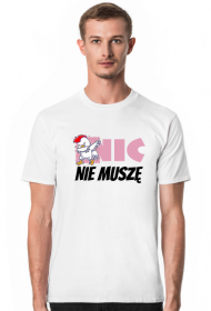 Nic nie muszę kurczak