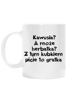 Kawusia? A może herbatka? (wersja z białym kubkiem)