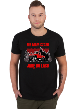 nie mam czasu jadę do lasu