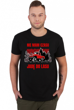 nie mam czasu jadę do lasu