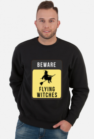Beware Flying Witches Bluza męska