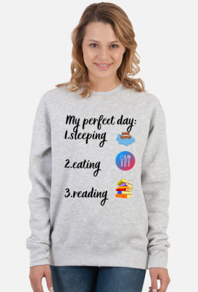 My perfect day