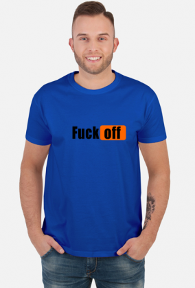 Fuck off (koszulka męska) cg