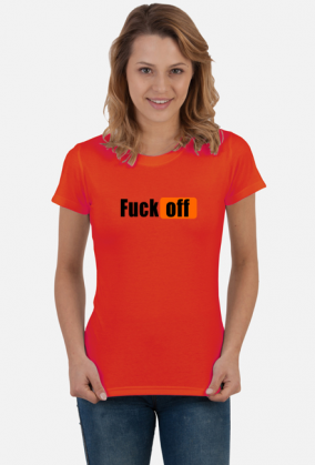 Fuck off (koszulka damska) cg