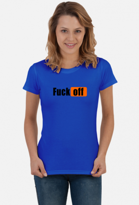 Fuck off (koszulka damska) cg