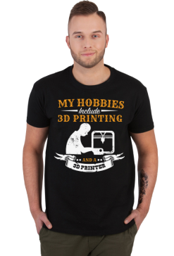 My Hobbies Include 3D Printing Druk 3D