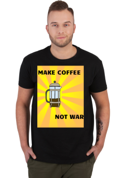 Make coffee not war