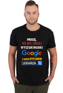 Lekarz. Prezent dla Lekarza. Koszulka dla Lekarza
