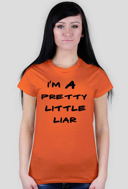 I'm A Pretty Little Liar (white)