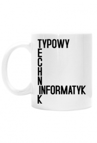 Typowy technik informatyk (kubek) cg