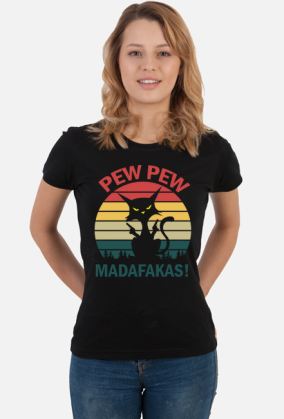 PEW PEW MADAFAKAS!