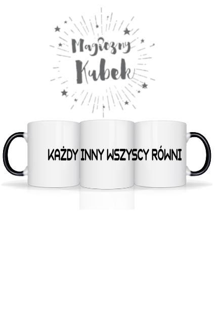 Kubek KAŻDY INNY WSZYSCY RÓWNI