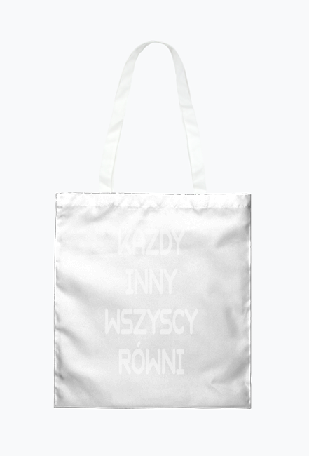 Torba na ramie z cytatem KAŻDY INNY WSZYSCY RÓWNI