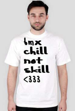 chill not skill