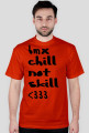 chill not skill