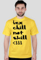chill not skill
