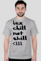 chill not skill