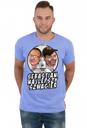 Sebastian najlepszy szwagier