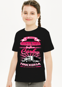 Koszulka Córeczka tatusia córka truckersa