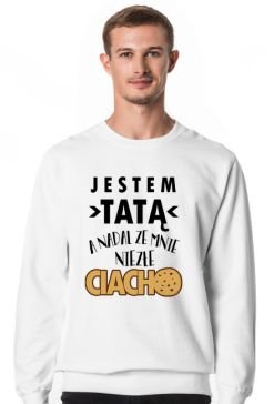 Bluza prezent dzień ojca niezłe ciacho dzień taty