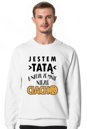 Bluza prezent dzień ojca niezłe ciacho dzień taty