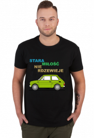 Koszulka maluch fiat 126p stara miłość nie rdzewieje