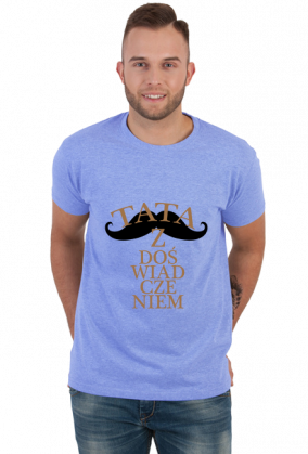 koszulka dzień ojca prezent dzień taty z doświadczeniem