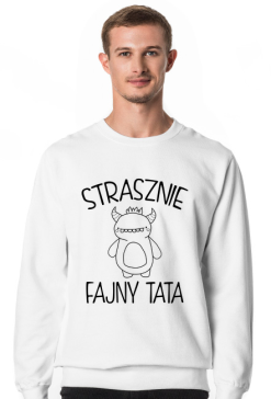 Bluza prezent dzień ojca taty strasznie fajny tata