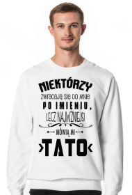 Bluza prezent dzień ojca taty tatuś