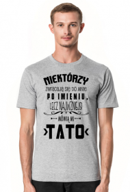 Koszulka prezent dzień ojca taty  tato tatuś