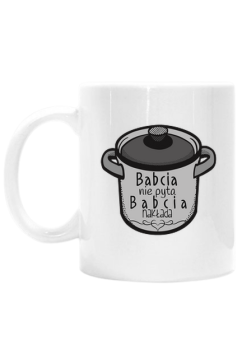 Śmieszny kubek dzień babci babcia nie pyta babcia nakłada