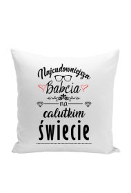 Pprezent dzień babci Najcudowniejsza babcia