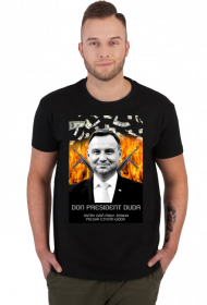 Koszulka Don president Duda Andrzej ostry cień mgły