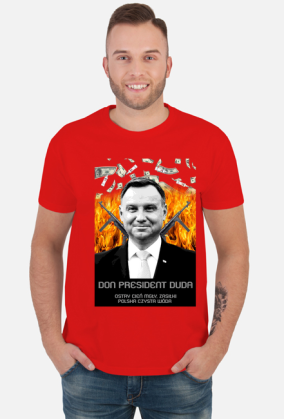 Koszulka Don president Duda Andrzej ostry cień mgły