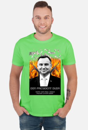 Koszulka Don president Duda Andrzej ostry cień mgły