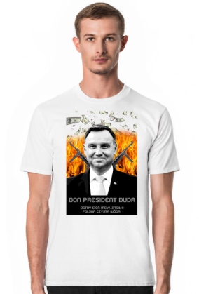 Koszulka Don president Duda Andrzej ostry cień mgły