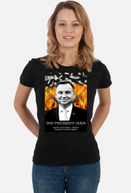 Koszulka Don president Duda Andrzej ostry cień mgły