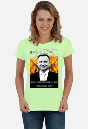 Koszulka Don president Duda Andrzej ostry cień mgły