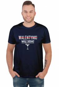 Koszulka singla walentynki walę drinki śmieszna alkohol party impreza